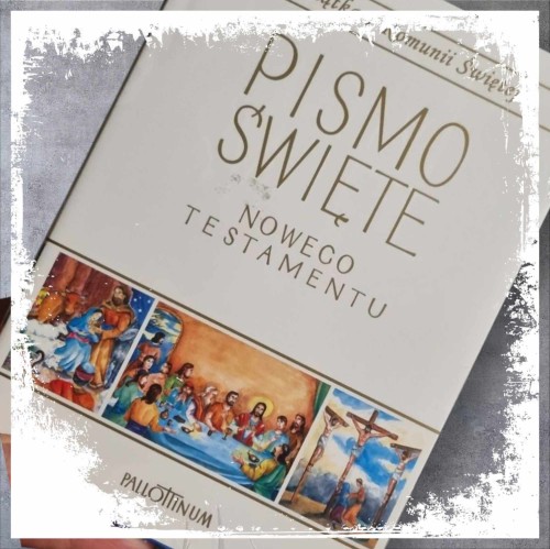 Pismo Święte Nowego Testamentu - Pamiatka Pierwszej Komuni Świętej.jpg