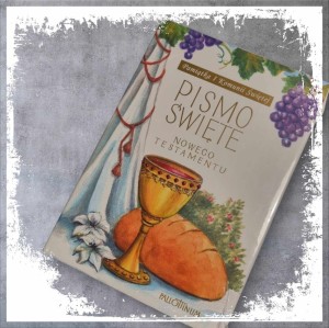 Pismo Święte Nowego Testamentu - Pamiątka I Komunii Świętej.